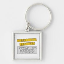 Mechanical Engineer .. You're Impressed Keychain