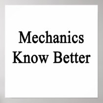 Mechanics Know Better Poster