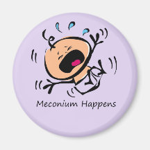 Meconium Happens Fridge Magnets