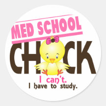 Med School Chick 1 Round Sticker