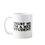 Med Student Coffee Mug