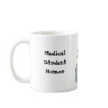Medical Humour Coffee Mug