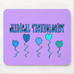 Medical Technologist Gifts Mouse Pads