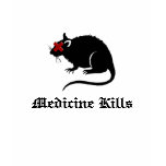 Medicine Kills t-shirts