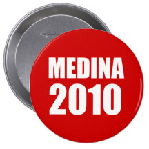 MEDINA FOR GOVERNOR PINBACK BUTTON