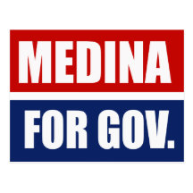 MEDINA FOR GOVERNOR POST CARD
