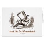 Meet Me In Wonderland (Mad Hatter Running) Card