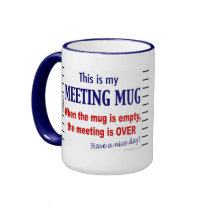 Meeting Mug Funny Office Humour Coffee Mug mugs