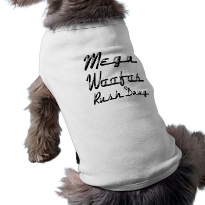 Mega Dog Shirt