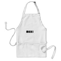MEH! APRON
