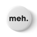 Meh buttons