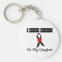 Melanoma I Wear Black For My Daughter Keychains