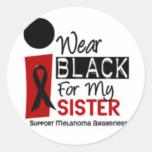 Melanoma I Wear Black For My Sister 9 Stickers