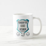 member of the bunco sisterhood coffee mugs