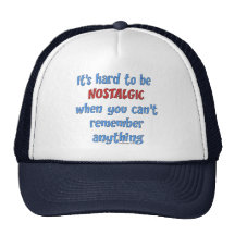 Memory Loss Humour Trucker Hat