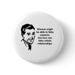 men can fake whole relationships buttons