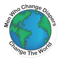 Men Who Change Diapers Gift Round Sticker