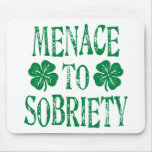 Menace to Sobriety mousepads