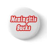 Meningitis Sucks buttons