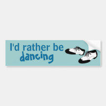 Mens Swing Dance Shoes Id Rather Be Dancing Spats Bumper Sticker