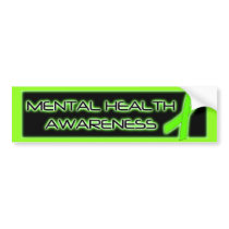Mental Health Awareness Bumper Sticker