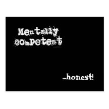 Mentally Competent... Postcard