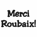 Merci Roubaix T embroidered shirts