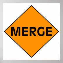 Merge Sign Poster