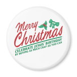 Merry Christmas - Celebrate Jesus' Birthday Magnet