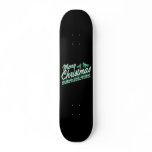 Merry Christmas - Celebrate Jesus' Birthday skateboards