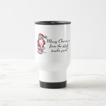 Merry Christmas From The Whole Trailer Park Coffee Mugs