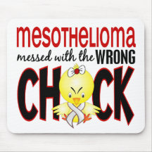 Mesothelioma Messed With The Wrong Chick Mouse Mat