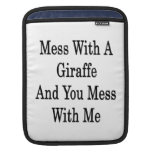 Mess With A Giraffe And You Mess With Me iPad Sleeve