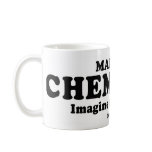 Message Tee- "Major in Chemistry" mugs