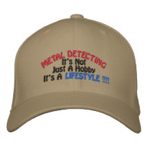 METAL DETECTING, It's Not, Just A Hobby, It's A... Baseball Cap