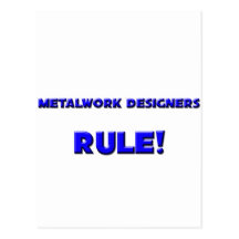 Metalwork Designers Rule! Post Card