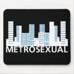 Metro Sexual Black mousepads