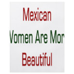 Mexican Women Are More Beautiful flyers