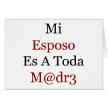 Mi Esposo Es A Toda Madre Cards