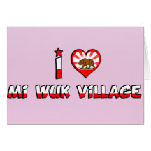 Mi Wuk Village, CA Greeting Card