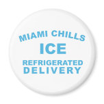 Miami Chills magnets