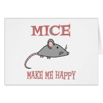 Mice Make Me Happy cards