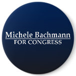 Michele Bachmann for Congress buttons