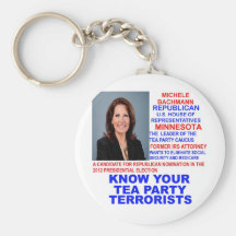 Michele Bachmann, Tea Party Terrorist Key Chain