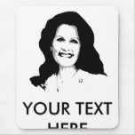 Michelle Bachman Mouse Pads