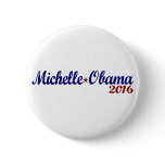 Michelle Obama 2016 buttons