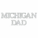 Michigan Dad embroidered shirts