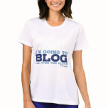 Micro-Fibre T's (Blog All Over) t-shirts