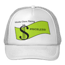 Middle Class Rising; PRICELESS! Mesh Hat