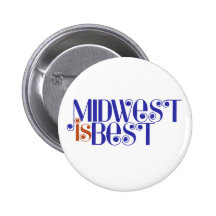 Midwest is BEST Pinback Button